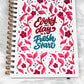 ‘Every Day Is A Fresh Start’ Daily Planner