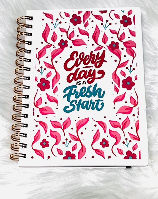 ‘Every Day Is A Fresh Start’ Daily Planner