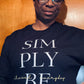 Simply 'B.E.’ T-Shirt